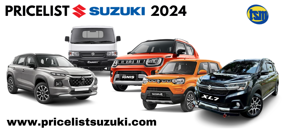 Pricelist Suzuki Tahun 2024